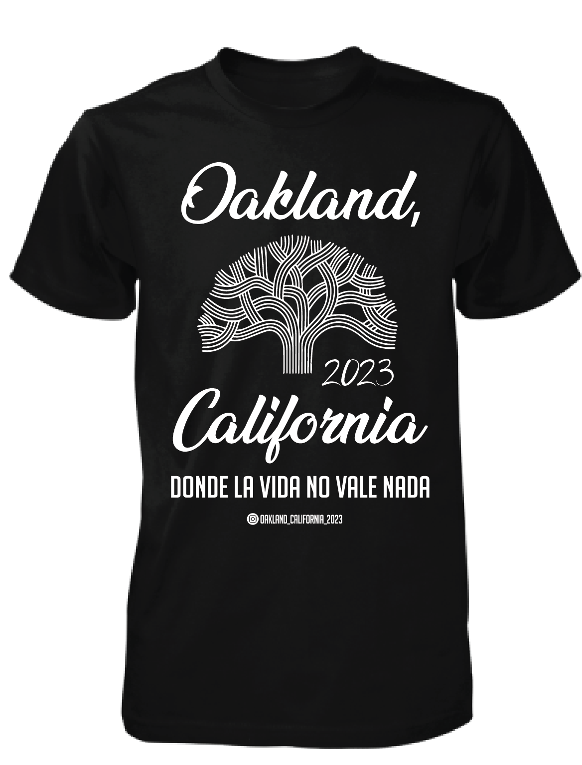 OAKLAND CALIFORNIA T SHIRT