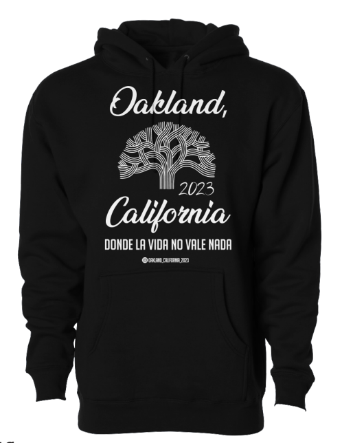 Oakland Californiaaa Hoodie
